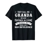 Mens Granda: They Call Me Granda Because Partner In Crime T-Shirt