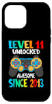iPhone 15 Pro Max Level 11 Unlocked Awesome Since 2013-11th Birthday Gamer Case