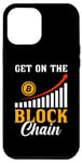 Coque pour iPhone 12 Pro Max Entrez dans la chaîne de blocs