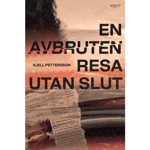En avbruten resa utan slut (bok, danskt band)