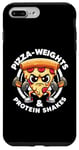 iPhone 7 Plus/8 Plus Pizza Weights & Protein Shakes Workout Funny Gym Quotes Gym Case