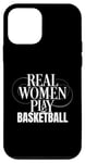 Coque pour iPhone 12 mini Funny Basketball Player Real Women Play Basketball