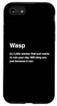 Coque pour iPhone SE (2020) / 7 / 8 Funny British Dictionary Definition Wasp