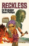 Ed Brubaker - Reckless Bok