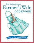 Beverly Hudson - Best Recipes from the Farmer's Wife Cookbook Over 250 Blue-Ribbon Bok