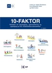 10-faktor - håndbok for planlegging, gjennomføring og oppfølging av KS' medarbeiderundersøkelse