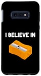 Coque pour Galaxy S10e I Believe in Taille-crayons manuel rotatif Pointe graphite