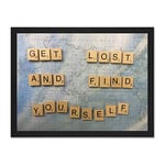 Get Lost Find Yourself Travel Scrabble Large Framed Art Print Poster Wall Decor 18x24 inch