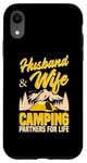 Coque pour iPhone XR Mari et femme Camping Partners For Life Sweet Funny Camp