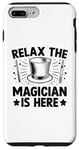 iPhone 7 Plus/8 Plus Relax The Magician Is Here Magic Tricks Illusionist Illusion Case