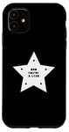 iPhone 11 Dad You're A Star Cool Family Case