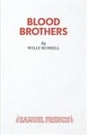 Blood Brothers: A Musical - Book, Music and Lyrics