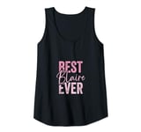Womens Best Blaire ever Tank Top