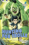 BC Blue (KS2) A/4B An Awfully Beastly Business: Hunting for Trolls