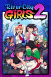 River City Girls 2 - PC Windows