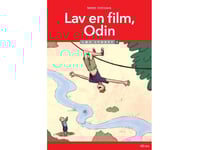 Gör En Film, Odin, Read Audio 2 | Marie Duedahl | Språk: Danska