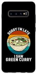 Coque pour Galaxy S10+ Curry vert vintage Sorry I'm Late I Saw Green Curry Food