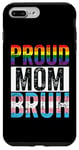 Coque pour iPhone 7 Plus/8 Plus Drôle fière maman gay Bruh LGBTQ Pride Month Ally Mom
