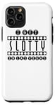 Coque pour iPhone 11 Pro I Get Slotty In Las Vegas - Jeu de casino amusant