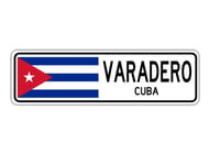 TNND New Varadero Cuba Street Sign Cuban Flag City Country Road Wall Street Sign 4x16 inches