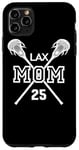 Proud Love Lacrosse Mom #25 LAX Player Number 25 Fête des Mères Coque pour iPhone 11 Pro Max