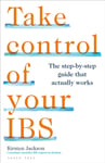 Kirsten Jackson - Take Control of your IBS The step-by-step guide that actually works Bok