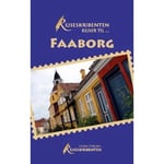 Reseskildraren Reser Till... Faaborg | Linda Nielsen | Språk: Danska