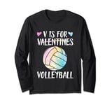 V is for Volleyball Valentine Love Valentine's Day Tie Dye Long Sleeve T-Shirt