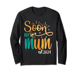 Soon to be mum est 2024 Long Sleeve T-Shirt