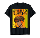 Black Independence Day - Love a Black Persian Cat Girl T-Shirt