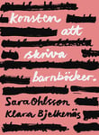 Konsten att skriva barnböcker
