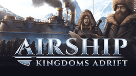 Airship: Kingdoms Adrift (PC)