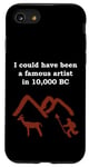 Coque pour iPhone SE (2020) / 7 / 8 I could have be a famous artist in 10000 BC Cave Painter