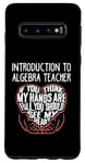 Galaxy S10 I Train Introduction To Algebra Super Heroes - Teacher Graph Case