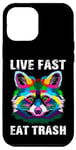 Coque pour iPhone 14 Pro Max Live Fast Eat Trash Poubelle Ratons laveurs Raccoon