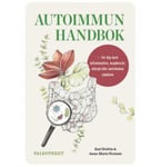 Autoimmun handbok - Karl Hultén & Anna-Maria Norrman
