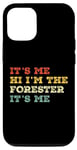 iPhone 14 Pro It's Me Hi I'm The Forester It's Me Funny Vintage Case