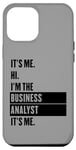 Coque pour iPhone 13 Pro Max C'est moi Bonjour, je suis l'analyste d'affaires, c'est moi