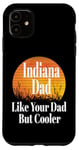 Coque pour iPhone 11 Papa de l'Indiana aime ton père mais un père plus cool et drôle qui dit