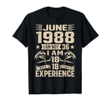 I'm Not 36 I'm 18 With 18 Years Old Birthday June 1988 T-Shirt