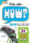 Sequoia Children's Publishing - Active Minds Kids Ask HOW Does A Roller Coaster Stay On The Track? Bok
