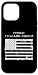 iPhone 12 Pro Max Front Toward Enemy Funny Military Soldier Joke Mine USA Joke Case