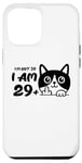 Coque pour iPhone 12 Pro Max I'm Not 30, I Am 29 Plus 1 Middle Finger Cat Flip Off Cat