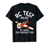 RC Test Plane Model Airplane Aviation Aircraft T-Shirt