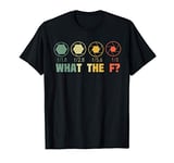 What The F? Photography Funny Photographer Camera Aperture T-Shirt