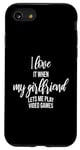 Coque pour iPhone SE (2020) / 7 / 8 I Love It When My Girlfriend Lets Me Play Jeux vidéo drôles