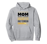 Hvac Technician Mom for Future Hvac Tech and Aircon Repair Pullover Hoodie