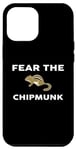 Coque pour iPhone 14 Pro Max T-shirt Fear The CHIPMUNK CHIPMUNKS