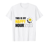 Funny Graphic This Is My Happy Hour For Drinkers Casual T-Shirt