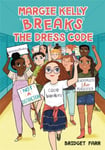 - Margie Kelly Breaks the Dress Code Bok